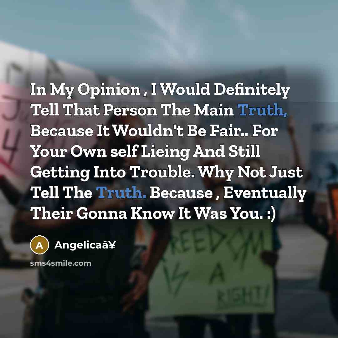“In My Opinion , I Would Definitely Tell That Person…” quote by Angelicaâ¥