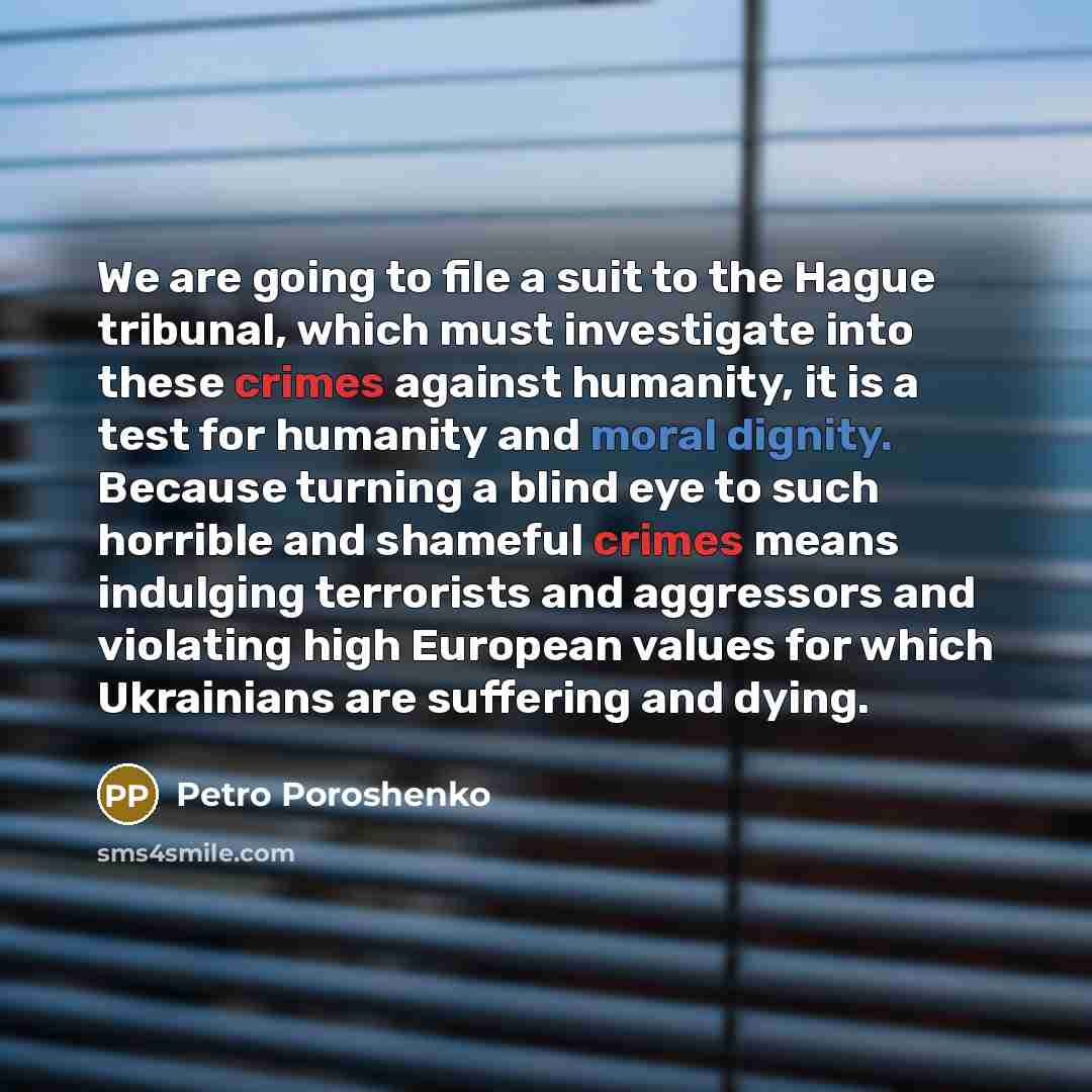 “We are going to file a suit to the Hague…” quote by Petro Poroshenko