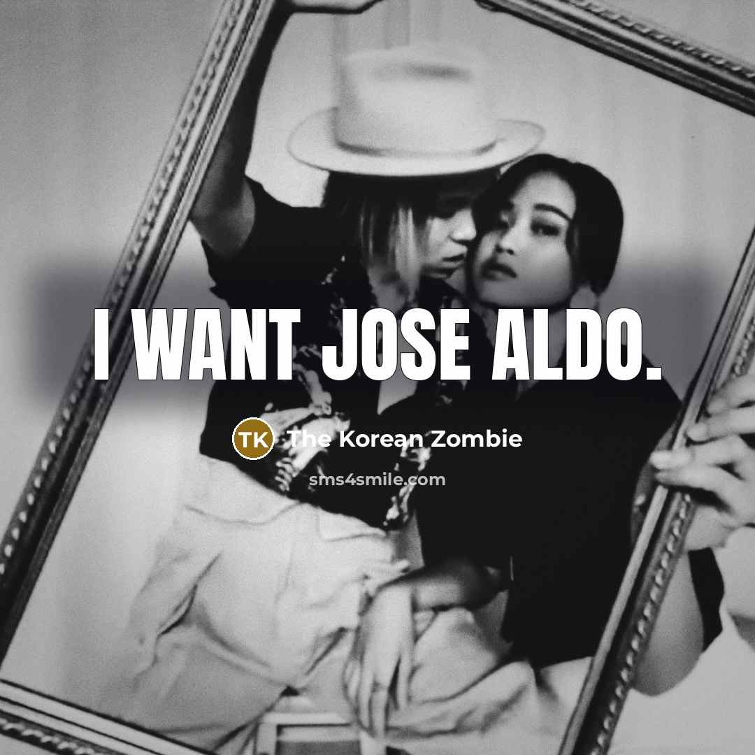 “I want Jose Aldo.…” quote by The Korean Zombie