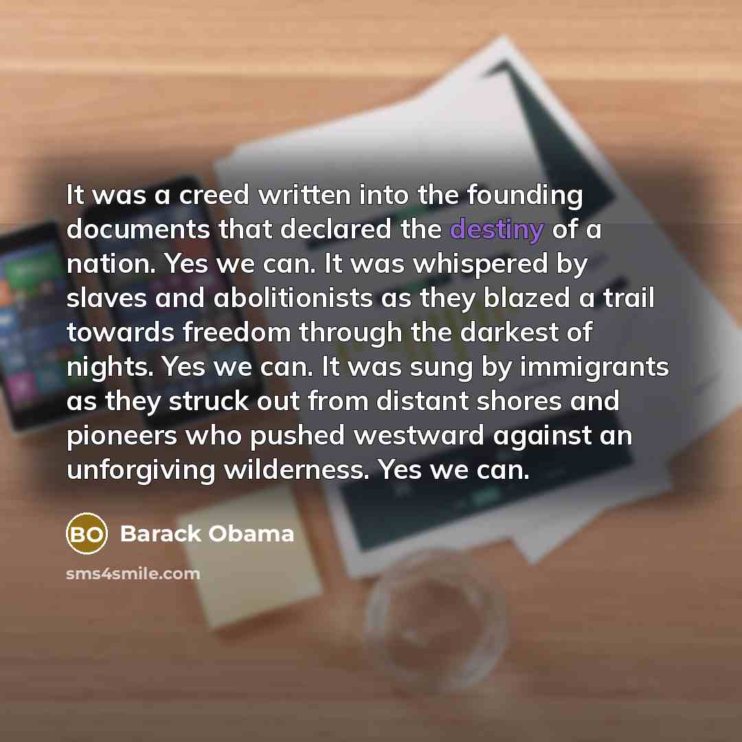 “It was a creed written into the founding documents that…” quote by Barack Obama