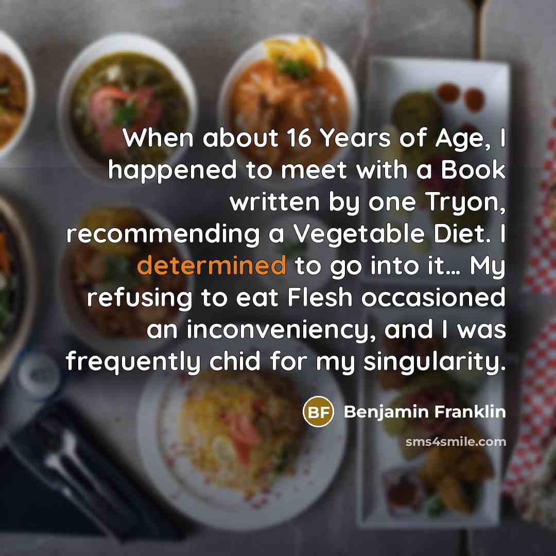 “When about 16 Years of Age, I happened to meet…” quote by Benjamin Franklin
