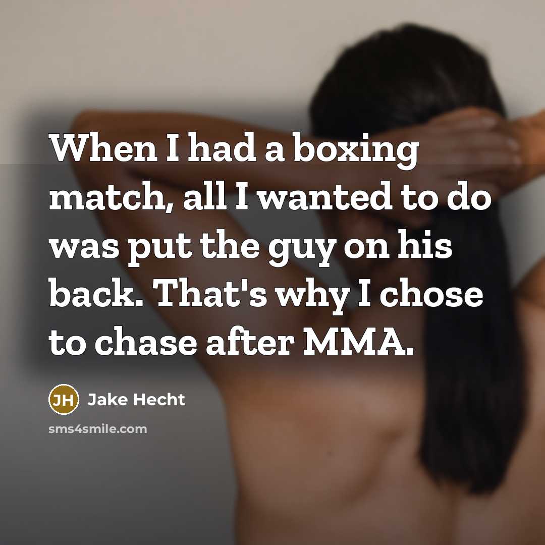 “When I had a boxing match, all I wanted to…” quote by Jake Hecht