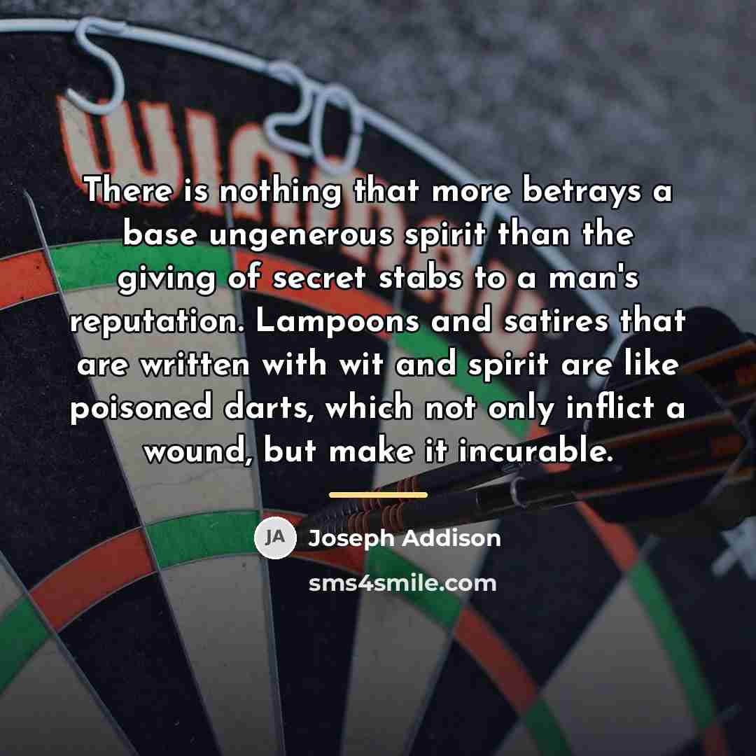“There is nothing that more betrays a base ungenerous spirit…” quote by Joseph Addison