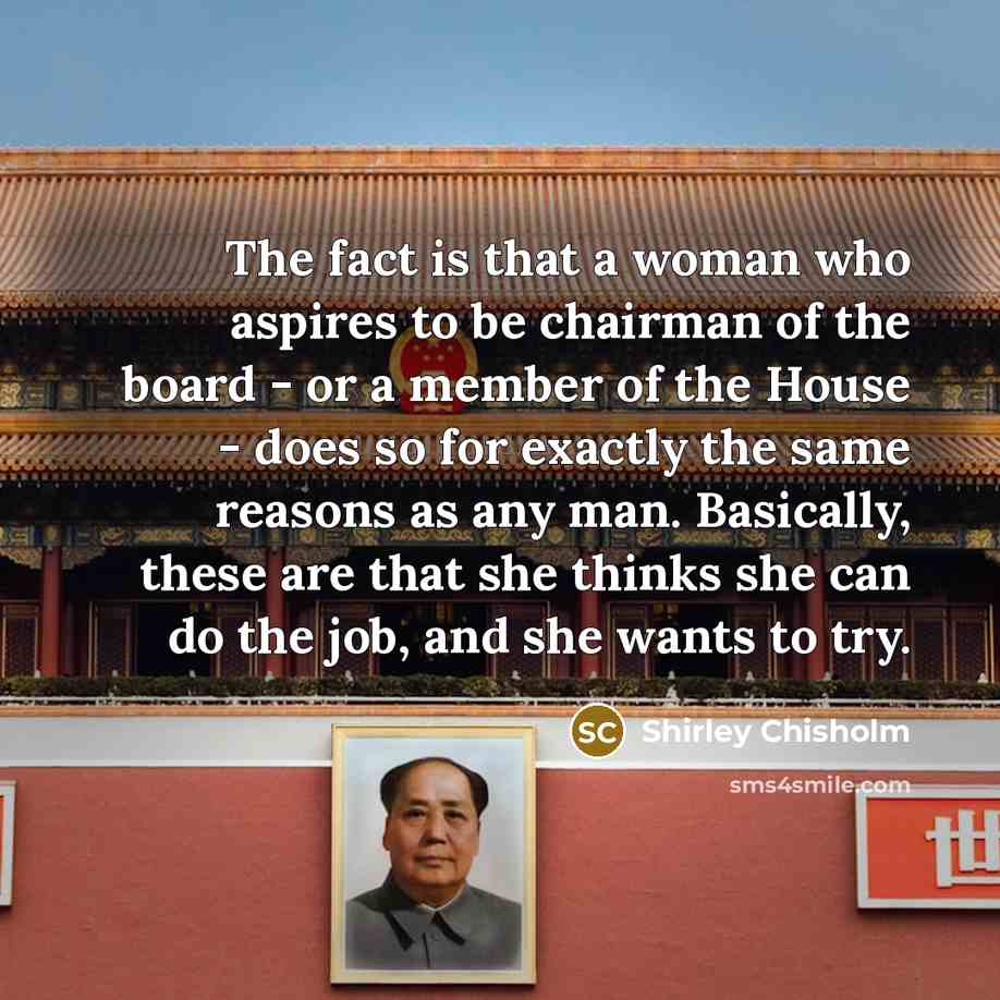 “The fact is that a woman who aspires to be…” quote by Shirley Chisholm