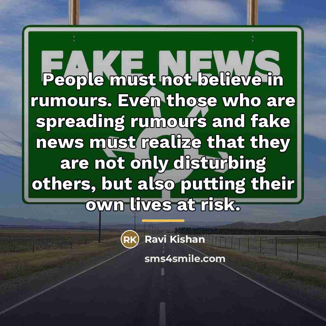 “People must not believe in rumours. Even those who are…” quote by Ravi Kishan