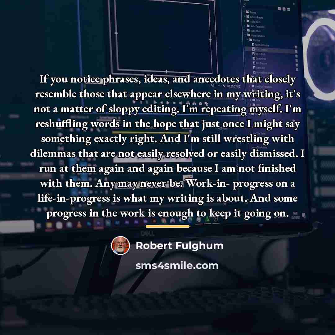 “If you notice phrases, ideas, and anecdotes that closely resemble…” quote by Robert Fulghum