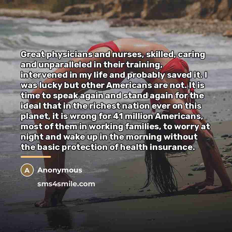 “Great physicians and nurses, skilled, caring and unparalleled in their…” quote by Anonymous
