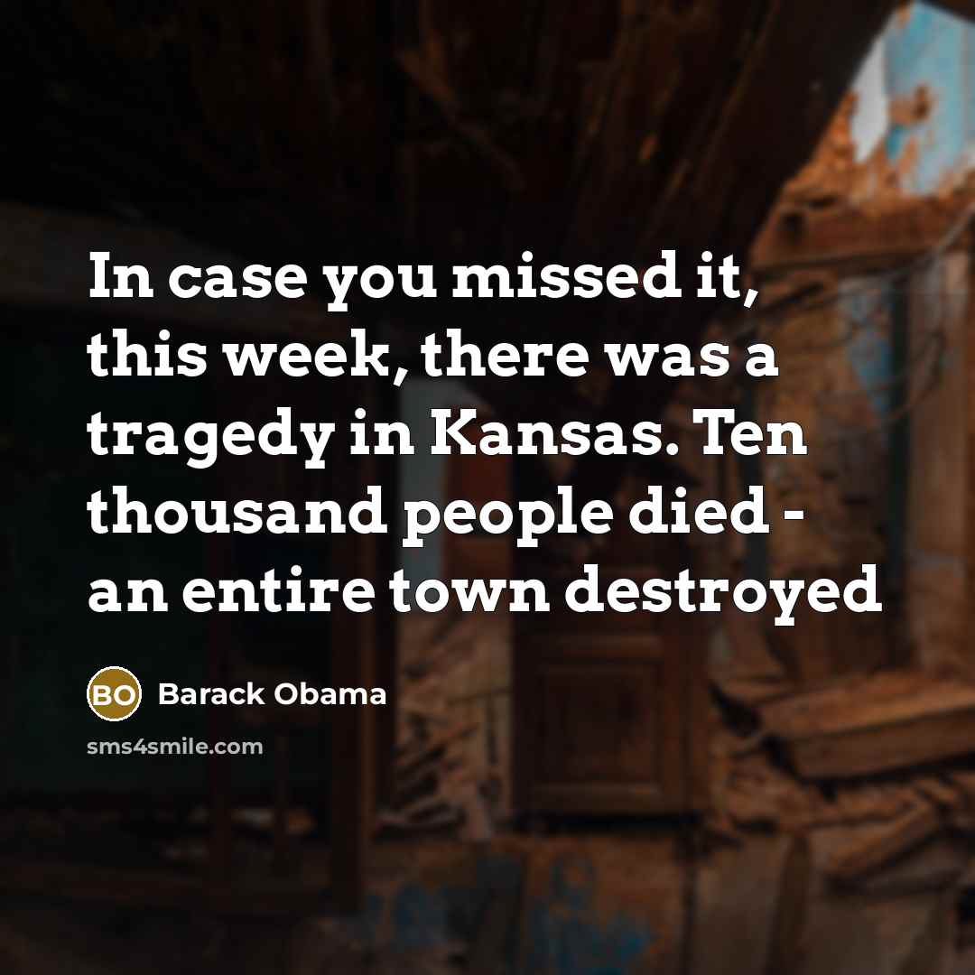 “In case you missed it, this week, there was a…” quote by Barack Obama