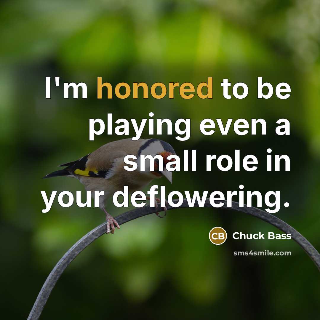 “I'm honored to be playing even a small role in…” quote by Chuck Bass