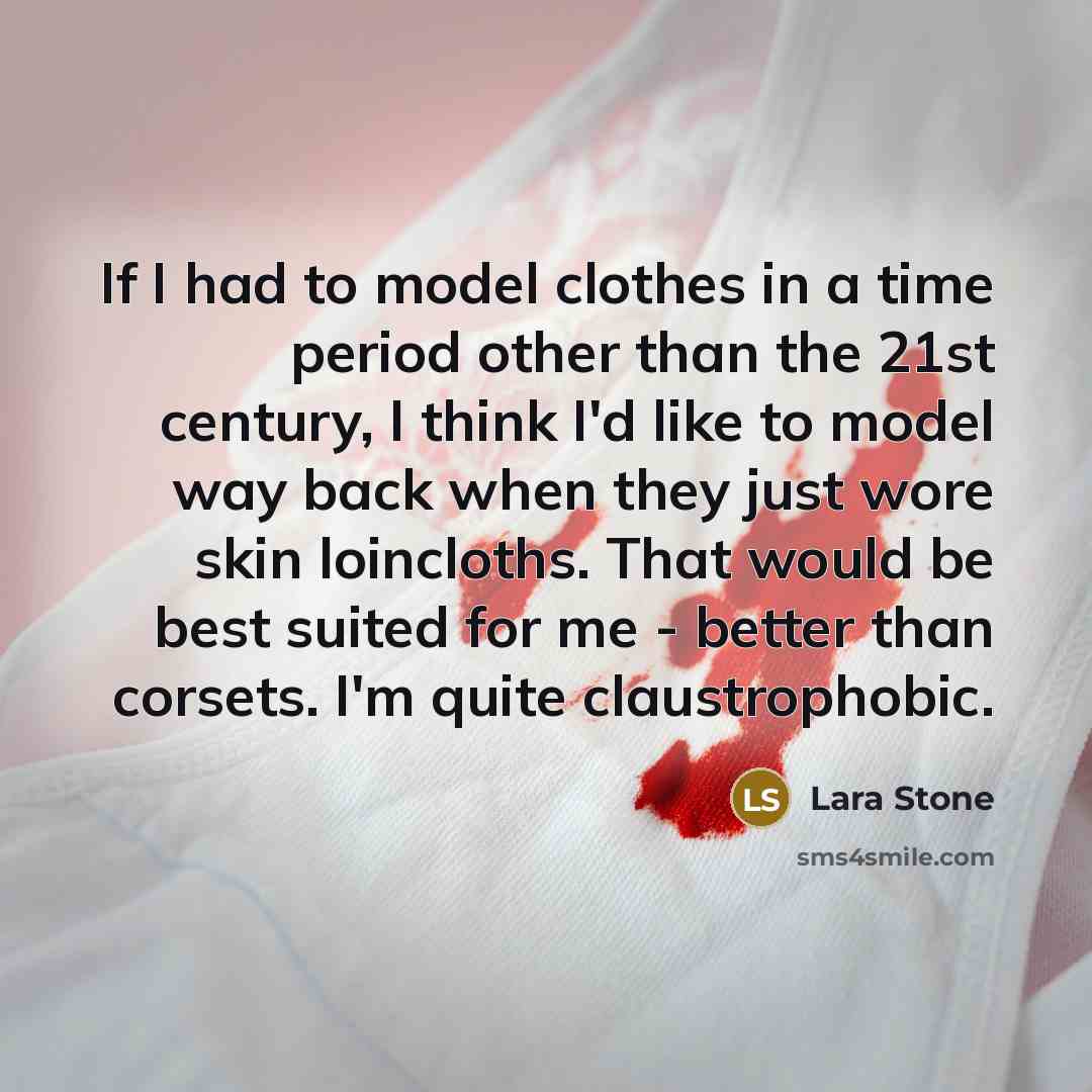 “If I had to model clothes in a time period…” quote by Lara Stone