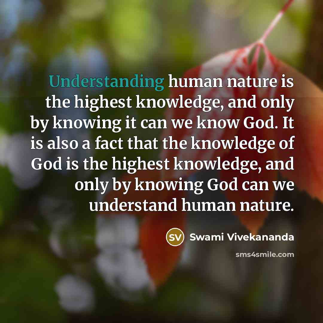 “Understanding human nature is the highest knowledge, and only by…” quote by Swami Vivekananda