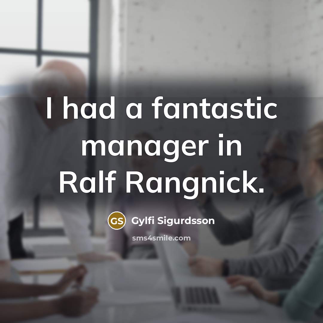 “I had a fantastic manager in Ralf Rangnick.…” quote by Gylfi Sigurdsson