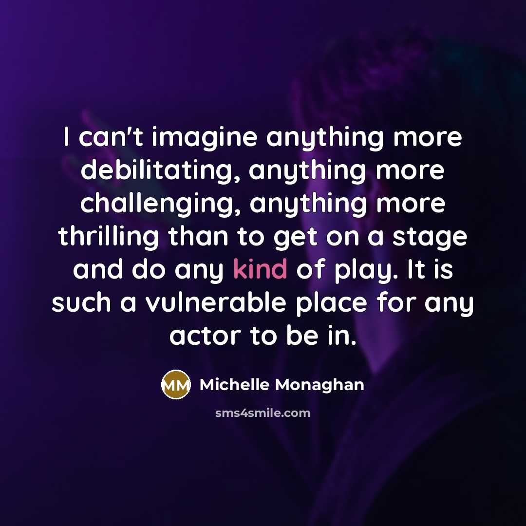 “I can't imagine anything more debilitating, anything more challenging, anything…” quote by Michelle Monaghan