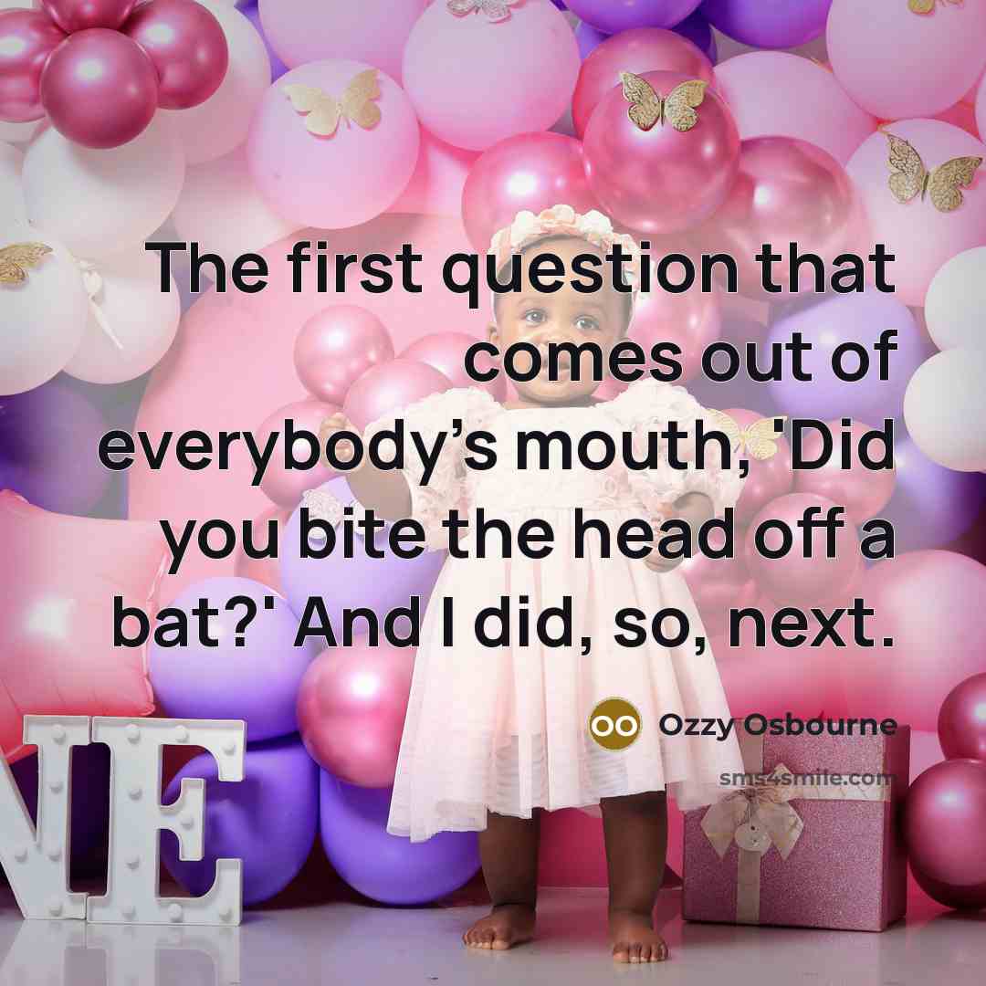 “The first question that comes out of everybody's mouth, 'Did…” quote by Ozzy Osbourne
