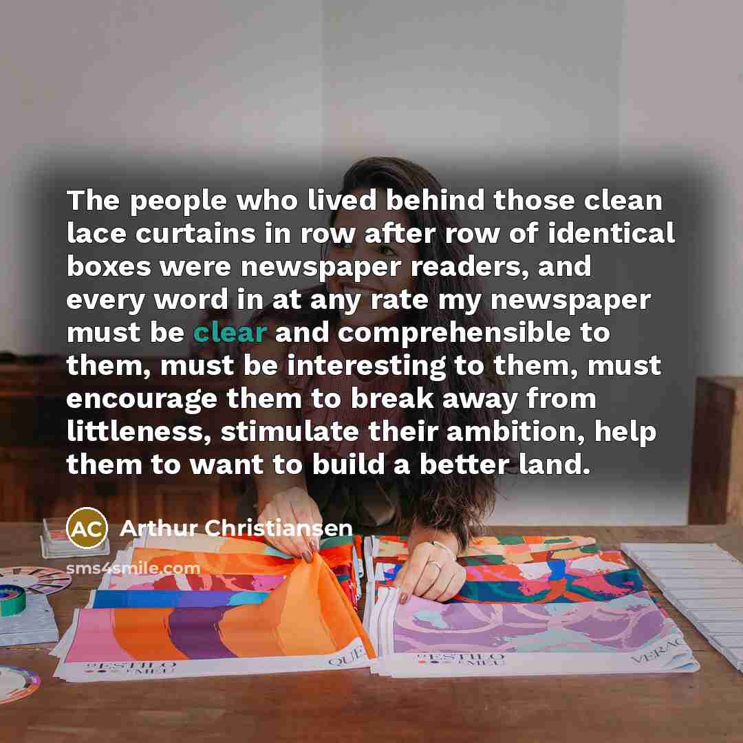 “The people who lived behind those clean lace curtains in…” quote by Arthur Christiansen