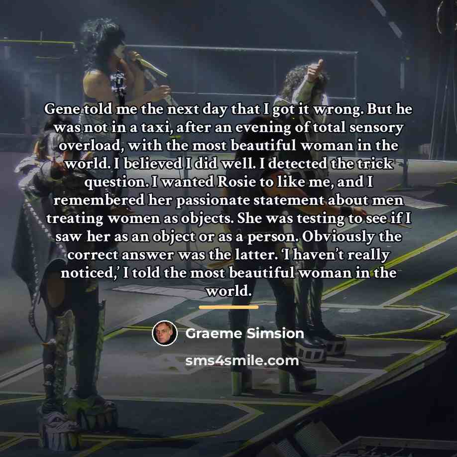 “Gene told me the next day that I got it…” quote by Graeme Simsion