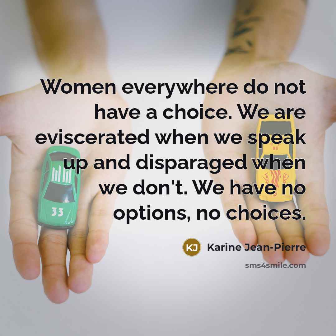 “Women everywhere do not have a choice. We are eviscerated…” quote by Karine Jean-Pierre