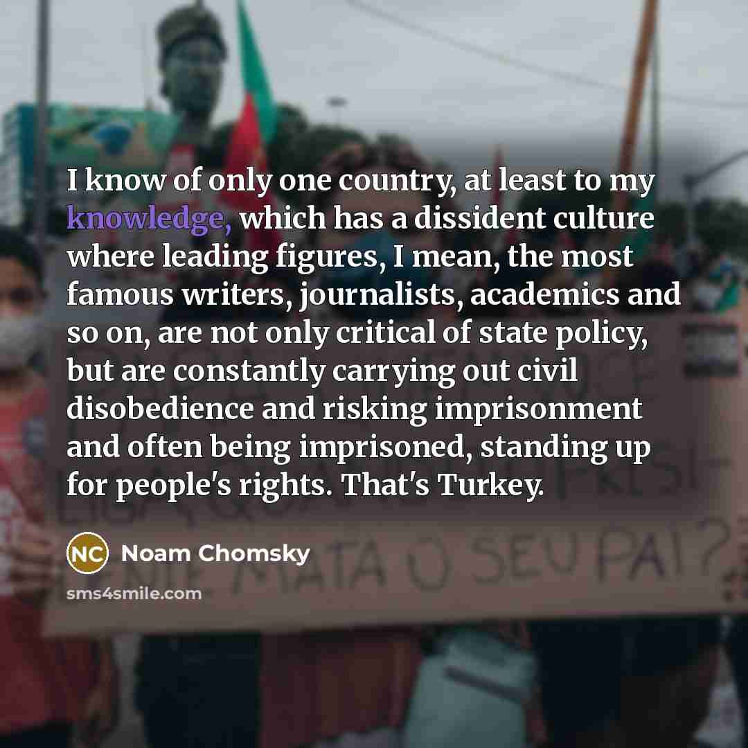 “I know of only one country, at least to my…” quote by Noam Chomsky