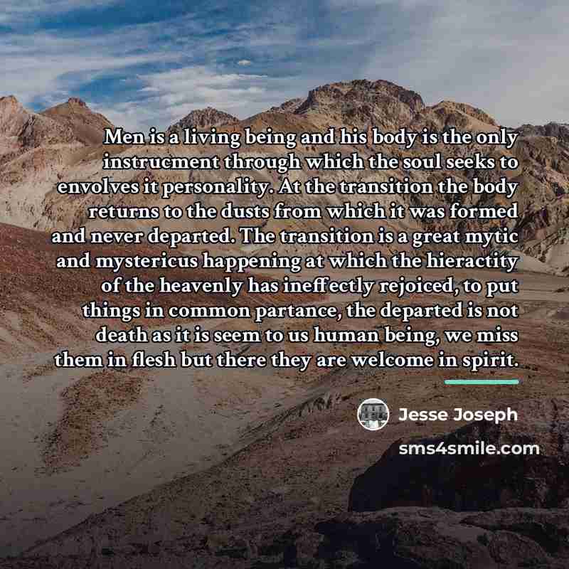 “Men is a living being and his body is the…” quote by Jesse Joseph