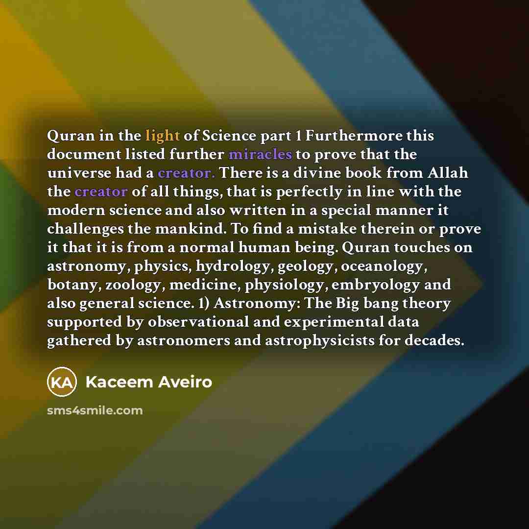 “Quran in the light of Science part 1 Furthermore this…” quote by Kaceem Aveiro