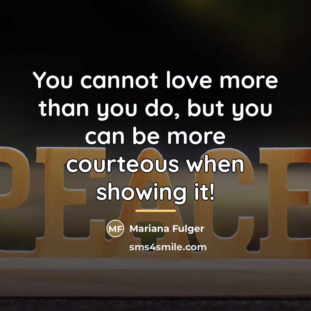 “You cannot love more than you do, but you can…” quote by Mariana Fulger