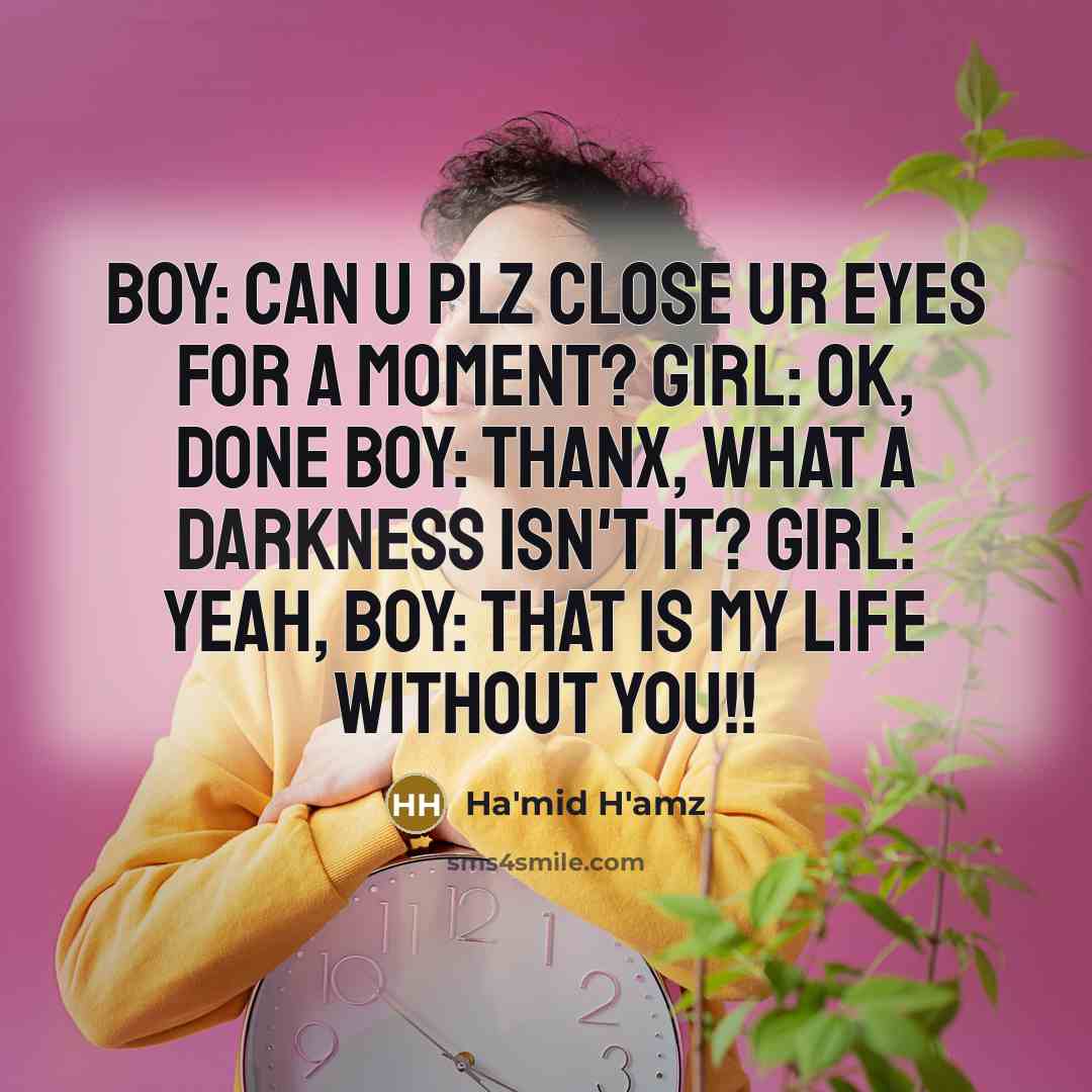 “Boy: Can u plz close ur eyes for a moment?…” quote by Ha'mid H'amz
