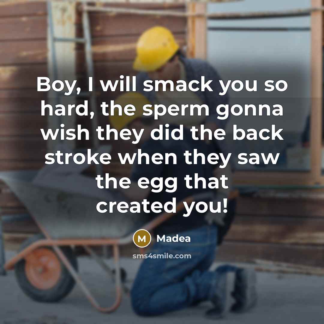 “Boy, I will smack you so hard, the sperm gonna…” quote by Madea