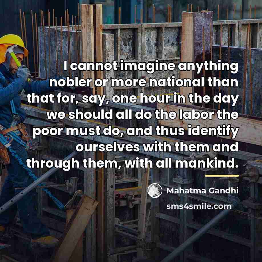 “I cannot imagine anything nobler or more national than that…” quote by Mahatma Gandhi
