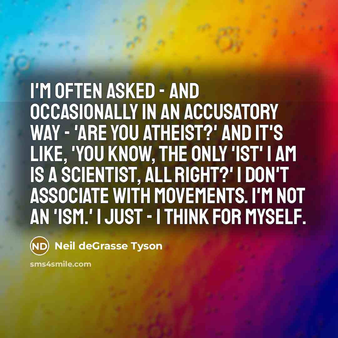 “I'm often asked - and occasionally in an accusatory way…” quote by Neil deGrasse Tyson