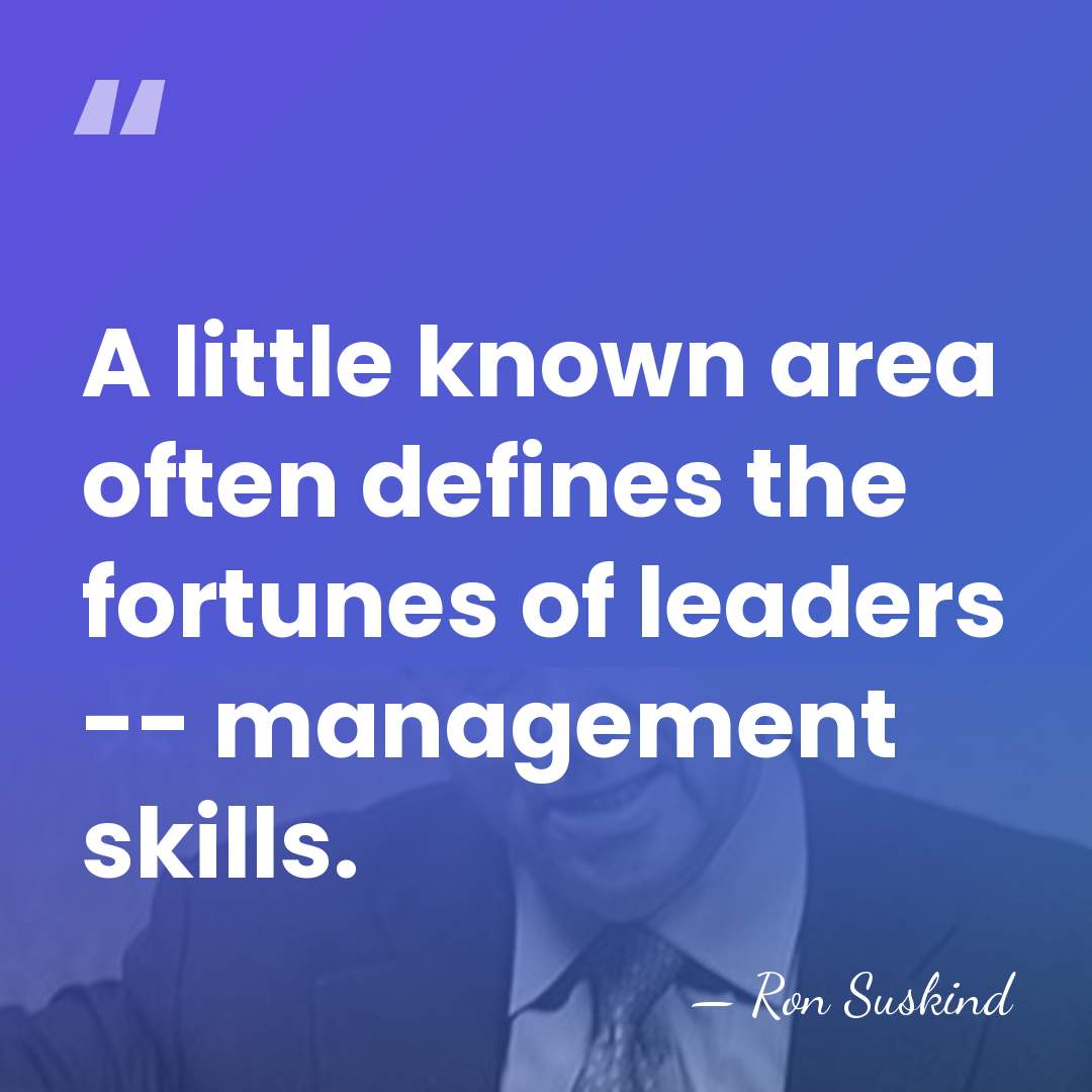 A little known area often defines the fortunes of leaders -- management&hellip; - Ron Suskind