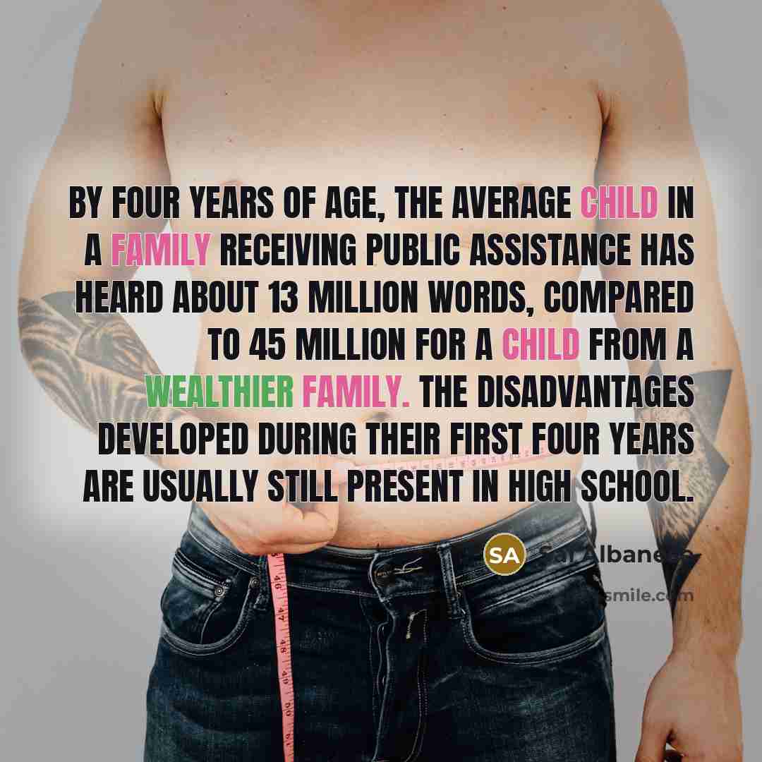 “By four years of age, the average child in a…” quote by Sal Albanese