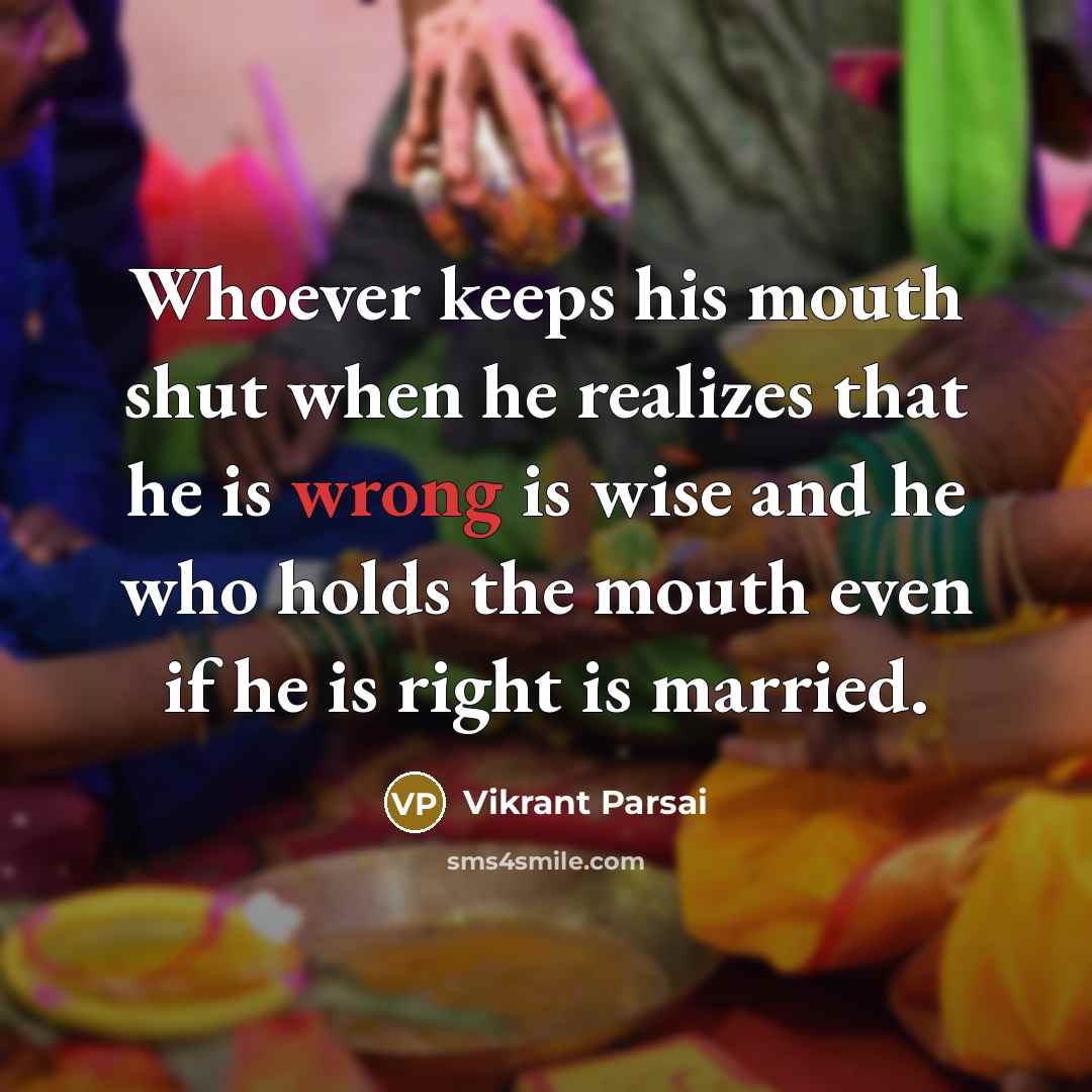 “Whoever keeps his mouth shut when he realizes that he…” quote by Vikrant Parsai
