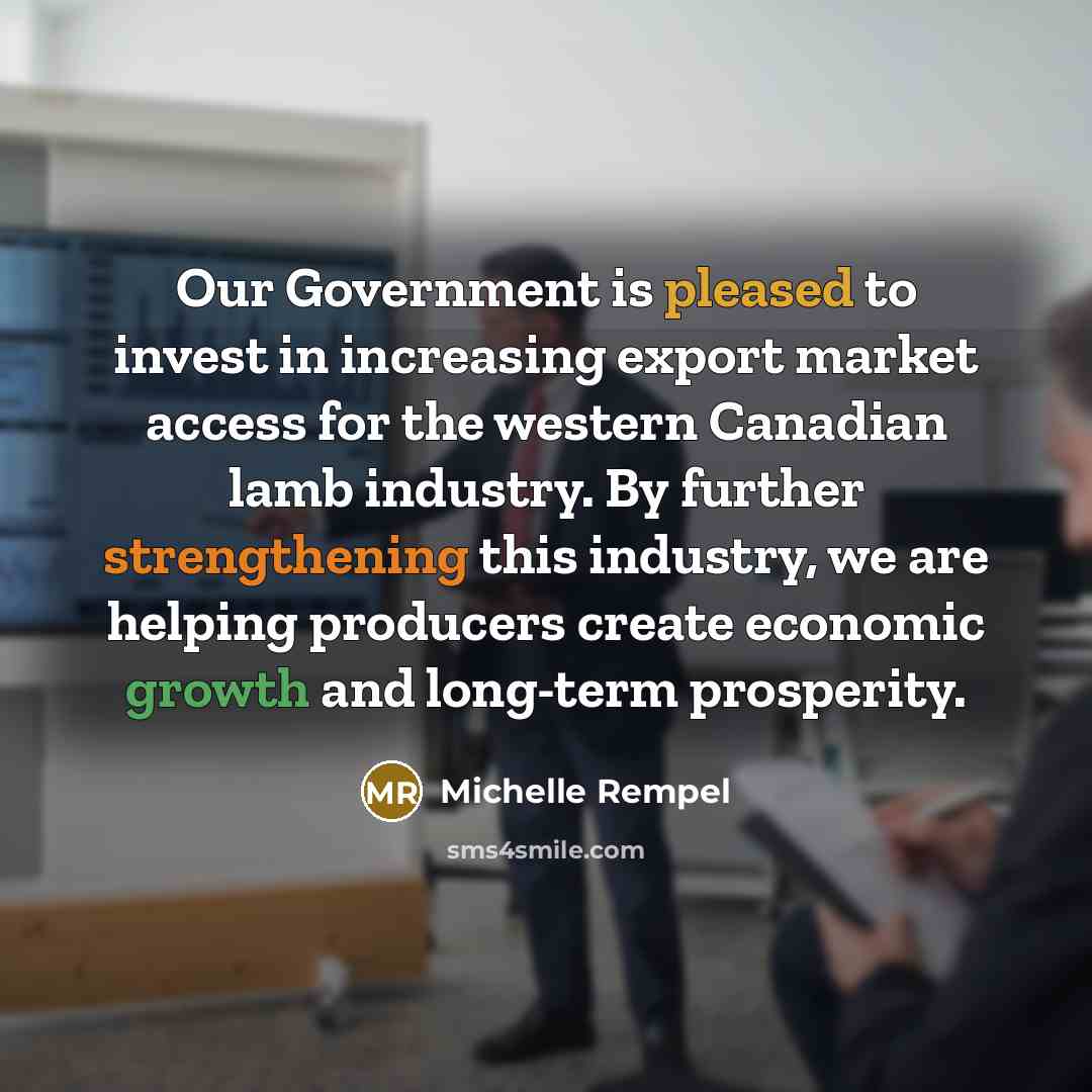 “Our Government is pleased to invest in increasing export market…” quote by Michelle Rempel