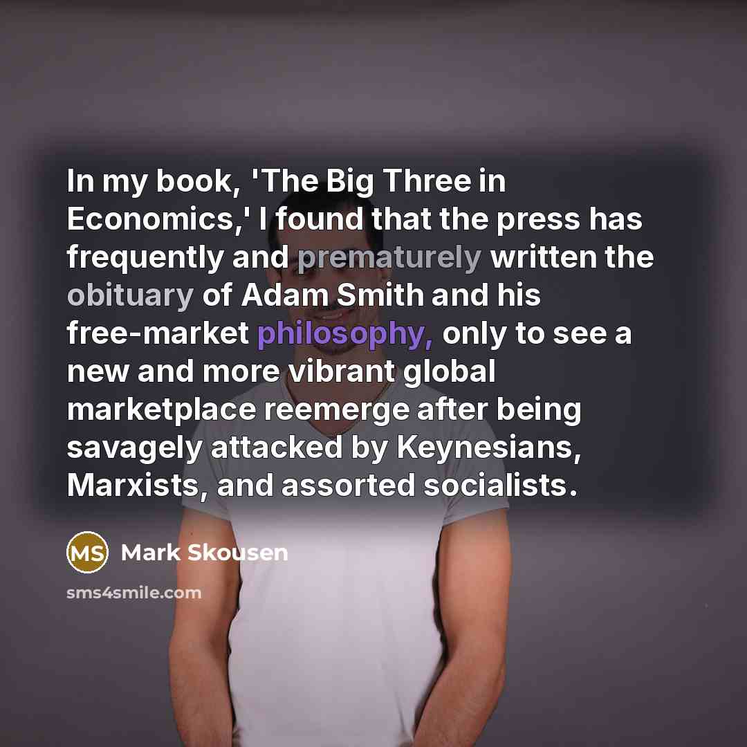 “In my book, 'The Big Three in Economics,' I found…” quote by Mark Skousen