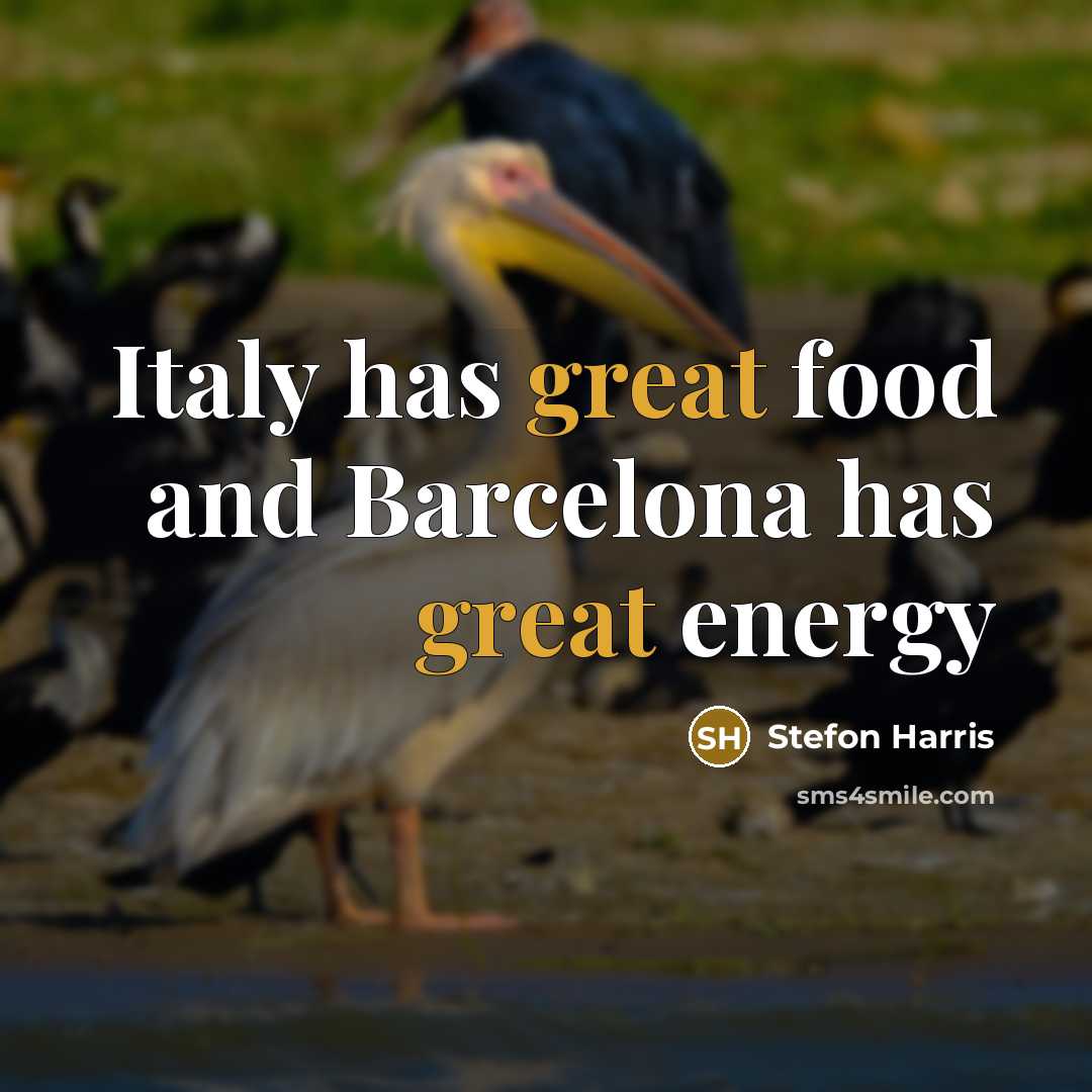 “Italy has great food and Barcelona has great energy…” quote by Stefon Harris