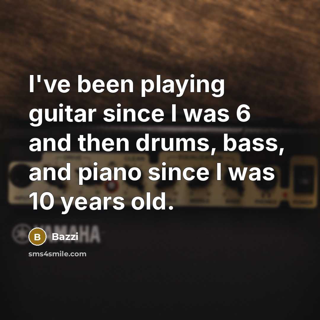 “I've been playing guitar since I was 6 and then…” quote by Bazzi