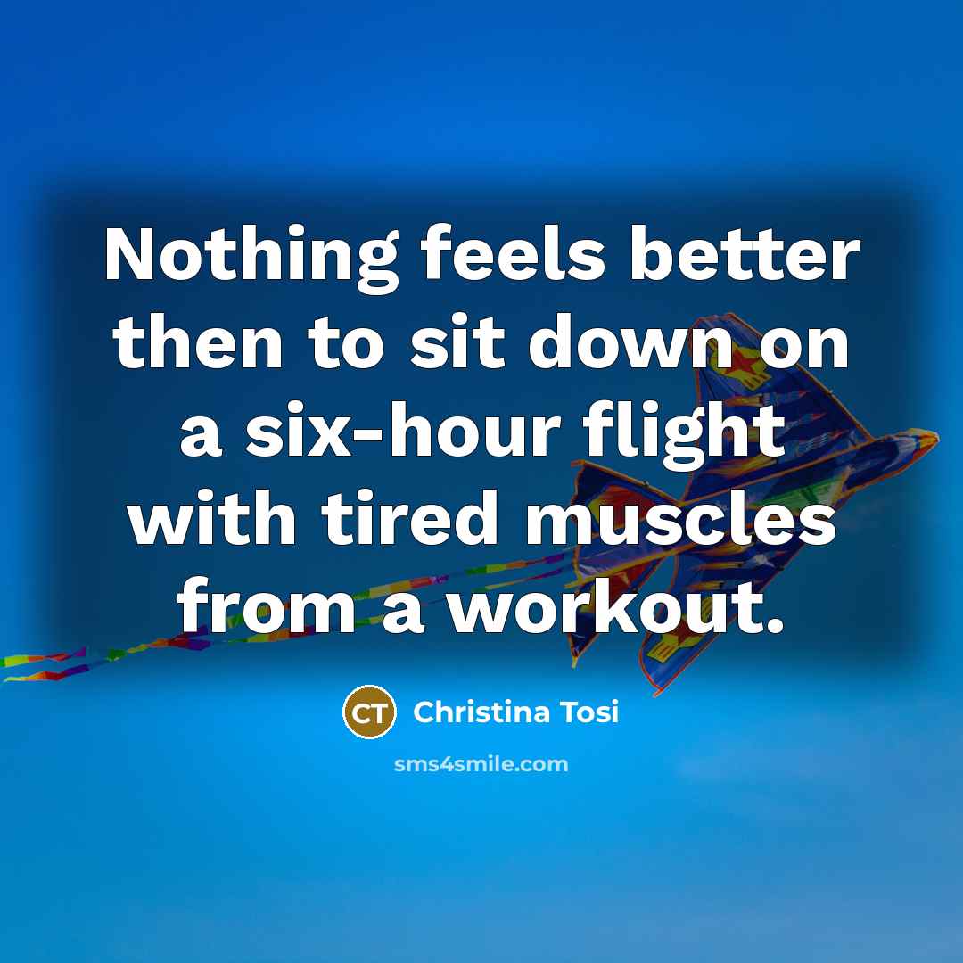 “Nothing feels better then to sit down on a six-hour…” quote by Christina Tosi