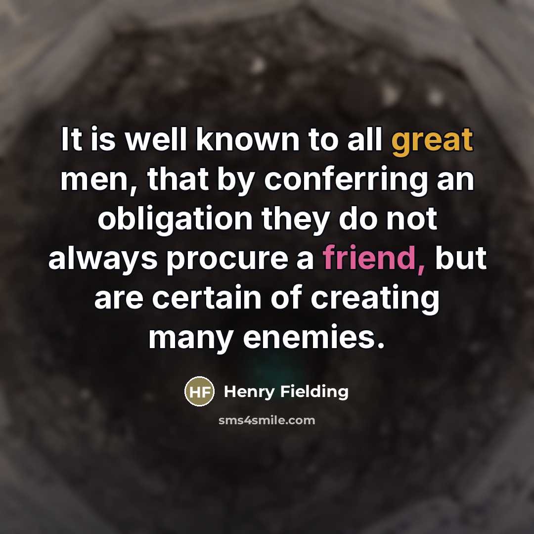 “It is well known to all great men, that by…” quote by Henry Fielding