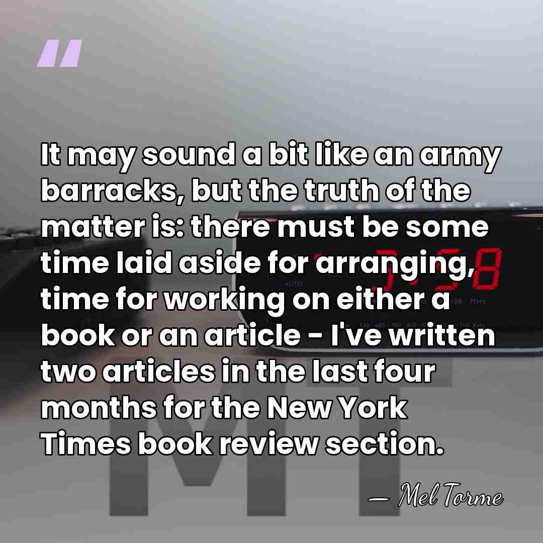 It may sound a bit like an army barracks, but the truth&hellip; - Mel Torme