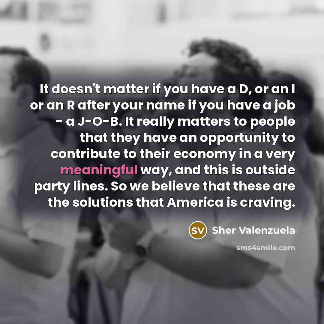 “It doesn't matter if you have a D, or an…” quote by Sher Valenzuela