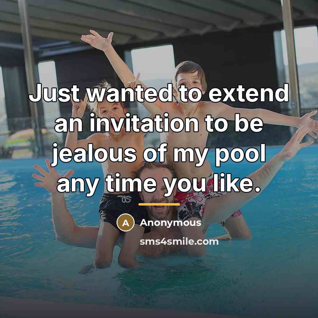 “Just wanted to extend an invitation to be jealous of…” quote by Anonymous