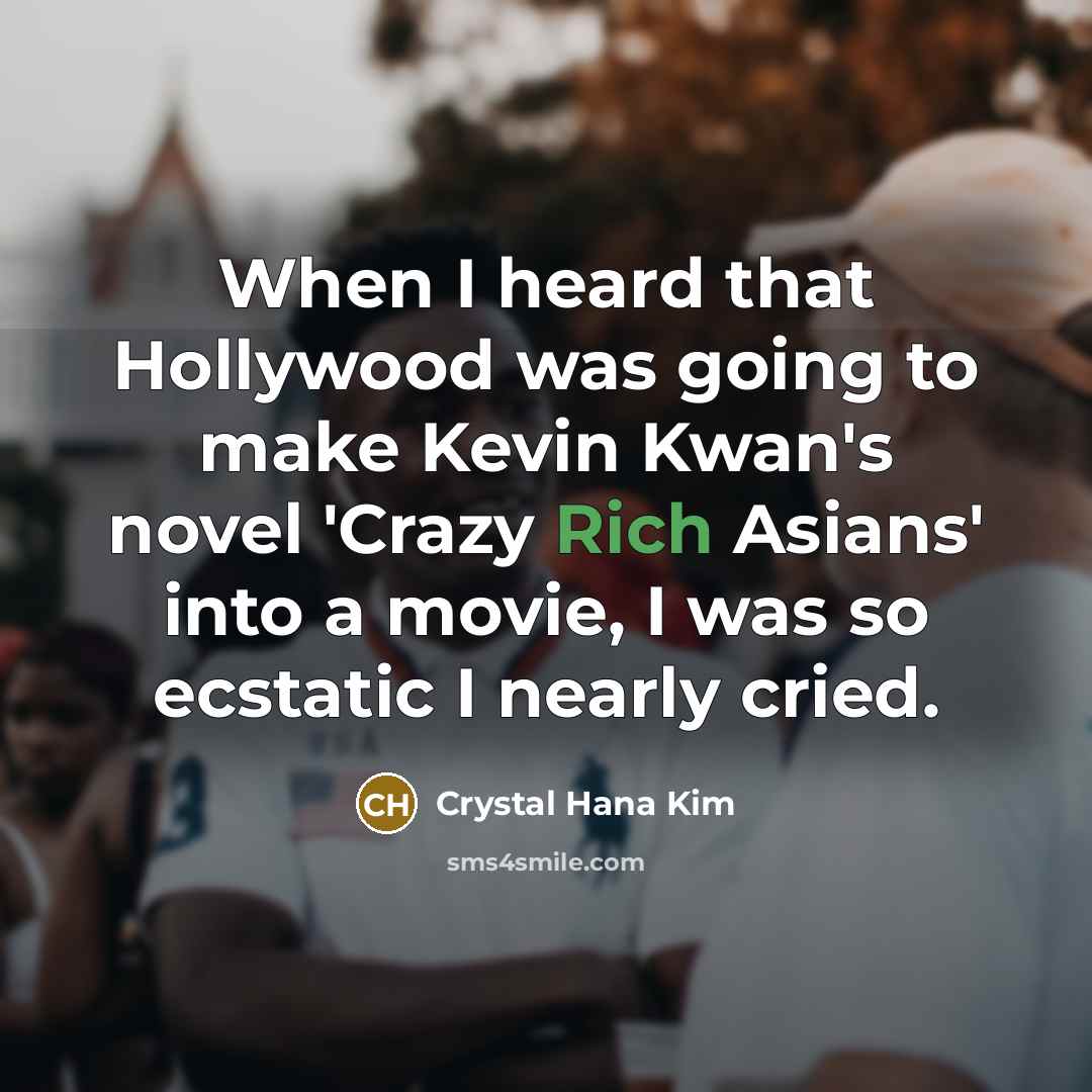 “When I heard that Hollywood was going to make Kevin…” quote by Crystal Hana Kim