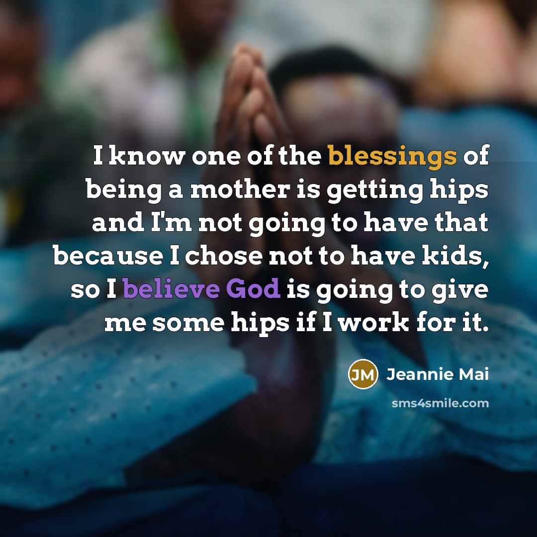 “I know one of the blessings of being a mother…” quote by Jeannie Mai