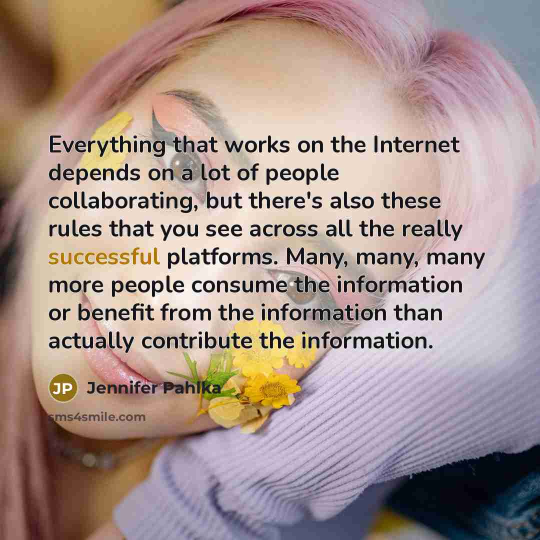 “Everything that works on the Internet depends on a lot…” quote by Jennifer Pahlka