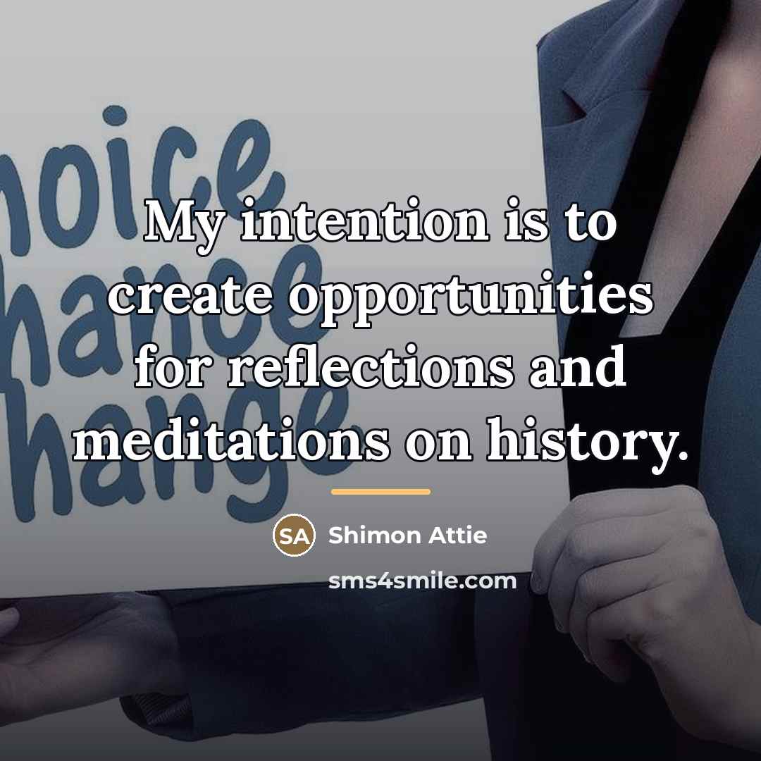 “My intention is to create opportunities for reflections and meditations…” quote by Shimon Attie