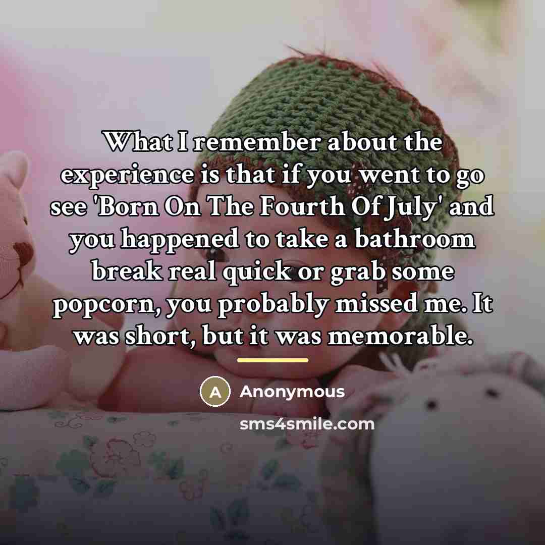 “What I remember about the experience is that if you…” quote by Anonymous