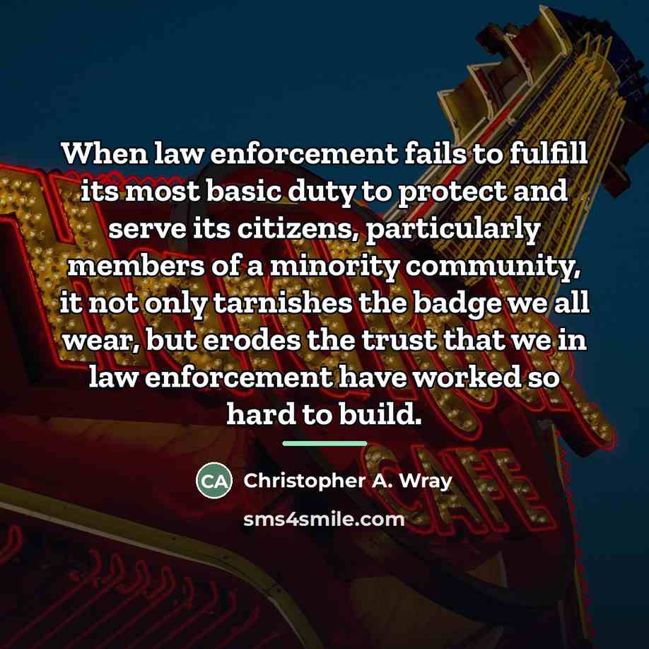 “When law enforcement fails to fulfill its most basic duty…” quote by Christopher A. Wray