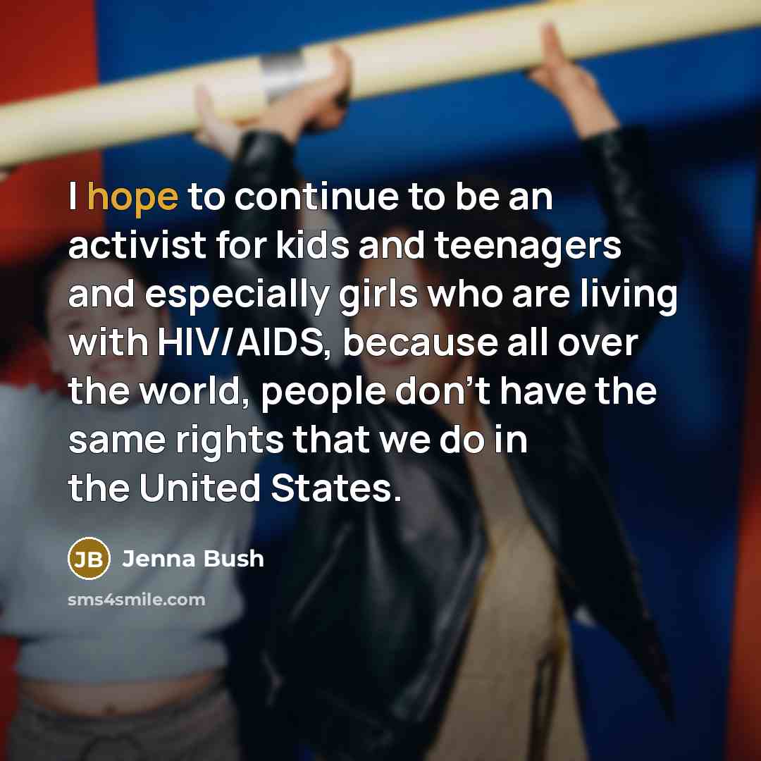 “I hope to continue to be an activist for kids…” quote by Jenna Bush