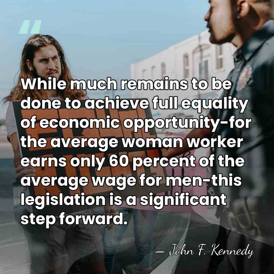 While much remains to be done to achieve full equality of economic&hellip; - John F. Kennedy