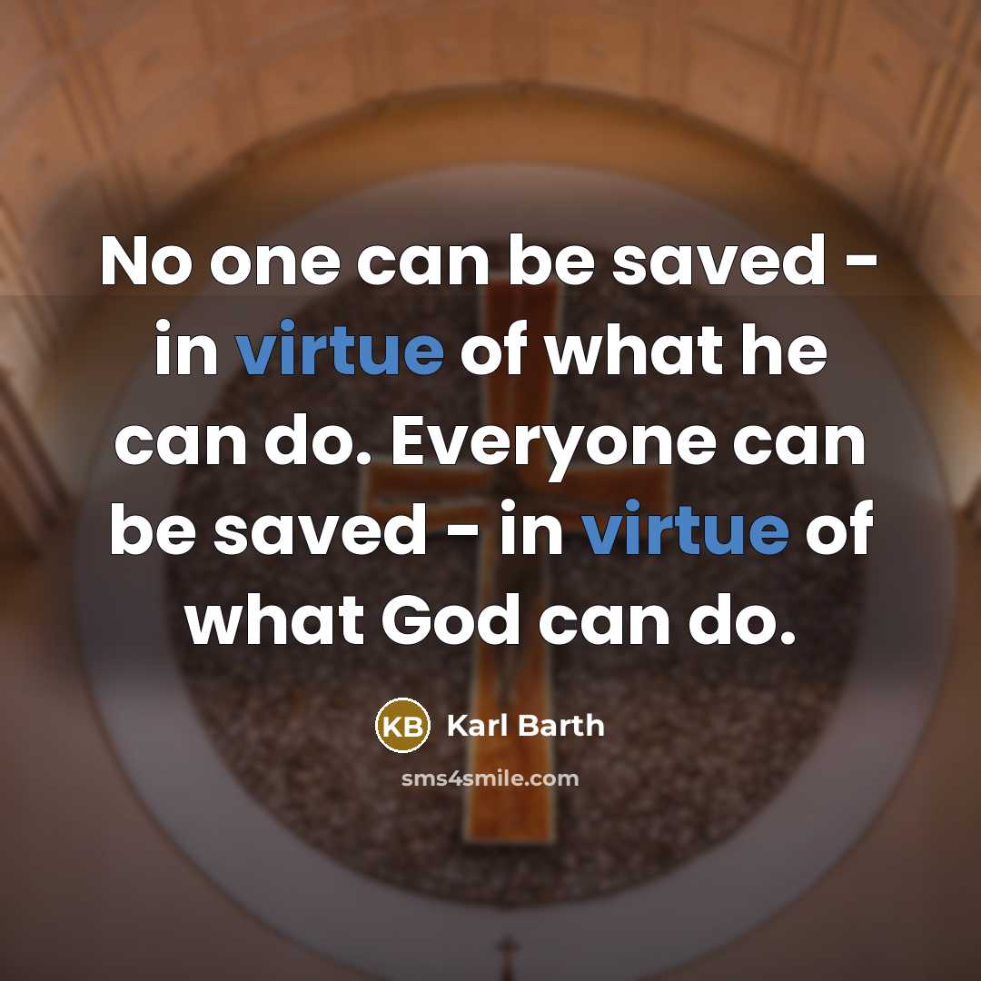 “No one can be saved - in virtue of what…” quote by Karl Barth